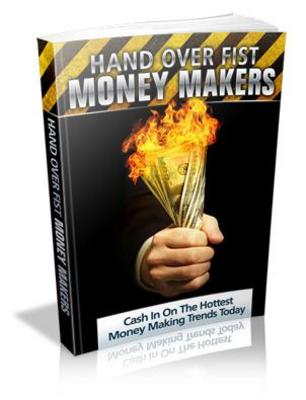 Product picture Hand Over Fist Money Makers 