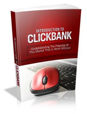 Product picture The Clickbank Crash Course! Part - 1