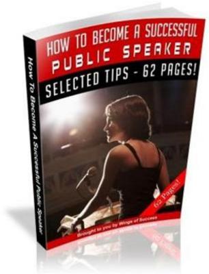 Product picture How To Become A Successful Public Speaker